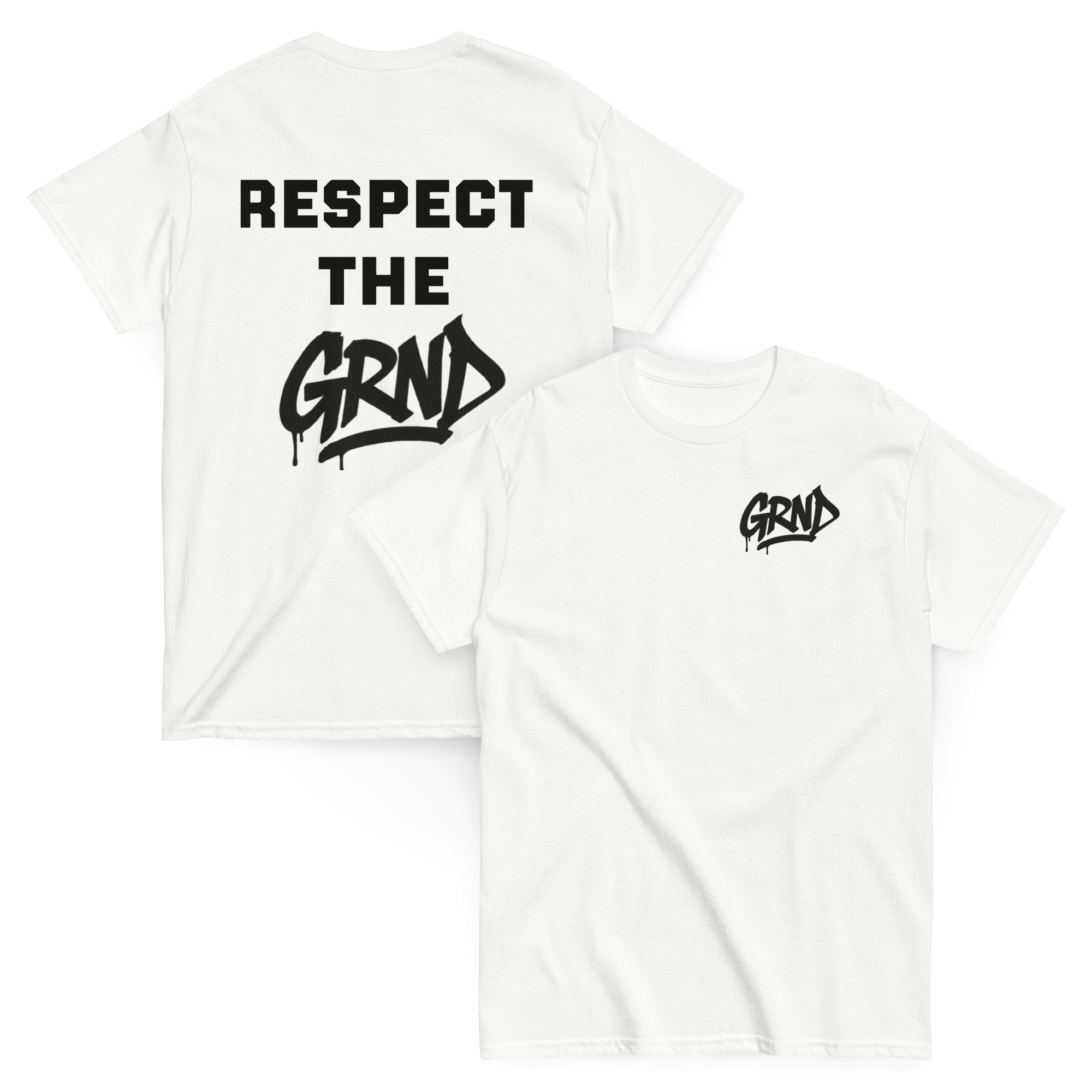 "Respect The GRND"